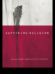 Title: Suffering Religion, Author: Robert Gibbs
