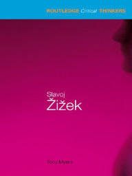 Title: Slavoj Zizek, Author: Tony Myers