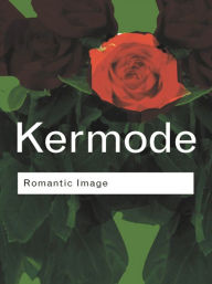 Title: Romantic Image, Author: Frank Kermode