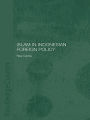 Islam in Indonesian Foreign Policy: Domestic Weakness and the Dilemma of Dual Identity