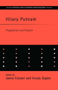 Title: Hilary Putnam: Pragmatism and Realism, Author: James Conant