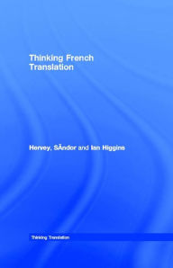 Title: Thinking French Translation, Author: Sándor Hervey