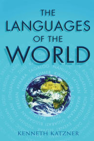 Title: The Languages of the World, Author: Kenneth Katzner