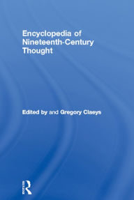 Title: Encyclopedia of Nineteenth Century Thought, Author: Gregory Claeys