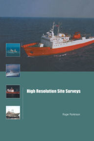 Title: High Resolution Site Surveys, Author: Roger Parkinson