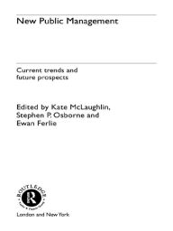 Title: New Public Management: Current Trends and Future Prospects, Author: Kathleen McLaughlin