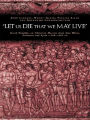 'Let us die that we may live': Greek homilies on Christian Martyrs from Asia Minor, Palestine and Syria c.350-c.450 AD