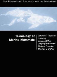 Title: Toxicology of Marine Mammals, Author: Joseph G. Vos