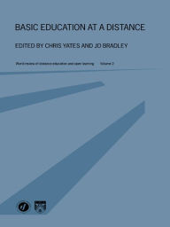 Title: Basic Education at a Distance: World Review of Distance Education and Open Learning: Volume 2, Author: Jo Bradley