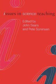 Title: Issues in Science Teaching, Author: John Sears