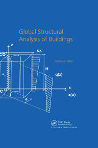 Title: Global Structural Analysis of Buildings, Author: Karoly Zalka