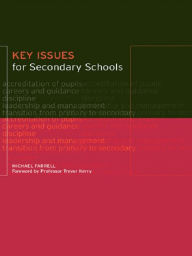 Title: Key Issues for Secondary Schools, Author: Michael Farrell