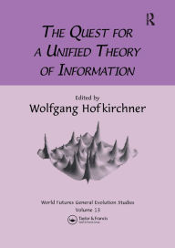 Title: Quest For A Unified Theory, Author: Wolfgang Hofkirchner