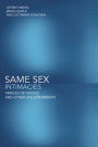 Same Sex Intimacies: Families of Choice and Other Life Experiments