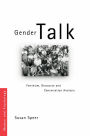 Gender Talk: Feminism, Discourse and Conversation Analysis