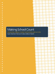 Title: Making School Count: Promoting Urban Student Motivation and Success, Author: Andrea Debruin-Parecki