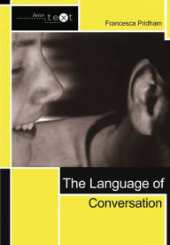 Title: The Language of Conversation, Author: Francesca Pridham