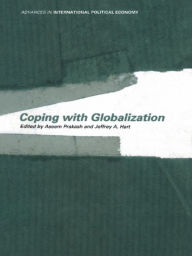 Title: Coping With Globalization, Author: Jeffrey A. Hart