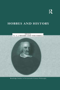 Title: Hobbes and History, Author: G.A. John Rogers