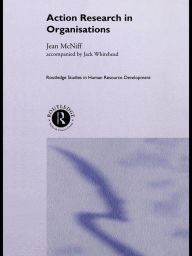 Title: Action Research in Organisations, Author: Jean McNiff