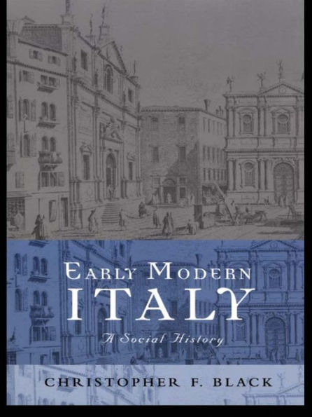 Early Modern Italy: A Social History