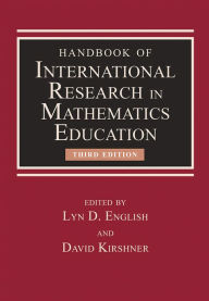 Title: Handbook of International Research in Mathematics Education, Author: Lyn D. English