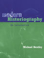 Modern Historiography: An Introduction