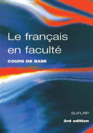 Title: Le Francais en Faculte, Author: Robin Adamson