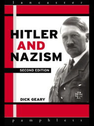 Title: Hitler and Nazism, Author: Richard Geary