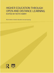 Title: Higher Education Through Open and Distance Learning, Author: Keith Harry