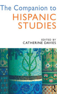 Title: The Companion to Hispanic Studies, Author: Catherine Davies