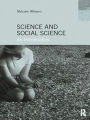 Science and Social Science: An Introduction