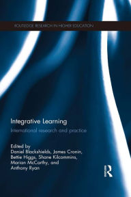 Title: Integrative Learning: International research and practice, Author: Daniel Blackshields