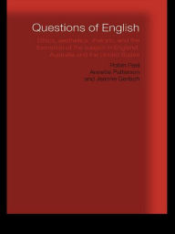 Title: Questions of English: Aesthetics, Democracy and the Formation of Subject, Author: Jeanne Gerlach