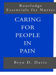 Title: Caring for People in Pain, Author: Bryn Davis