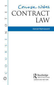 Title: Course Notes: Contract Law, Author: Daniel Rahnavard