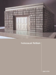 Title: Holocaust Fiction, Author: Sue Vice