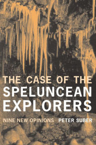 Title: The Case of the Speluncean Explorers: Nine New Opinions, Author: Peter Suber