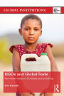 NGOs and Global Trade: Non-state voices in EU trade policymaking