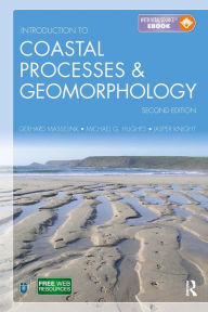 Title: Introduction to Coastal Processes and Geomorphology, Author: Gerd Masselink