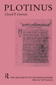 Title: Plotinus-Arg Philosophers, Author: Lloyd P. Gerson