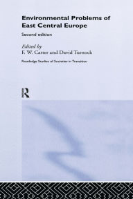 Title: Environmental Problems in East-Central Europe, Author: Frank Carter