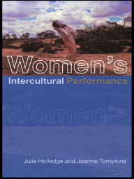 Title: Women's Intercultural Performance, Author: Julie Holledge