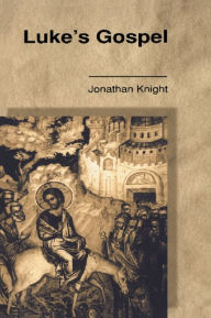 Title: Luke's Gospel, Author: Jonathan Knight