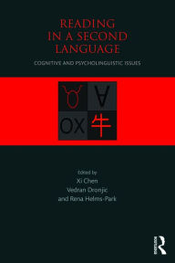 Title: Reading in a Second Language: Cognitive and Psycholinguistic Issues, Author: Xi Chen