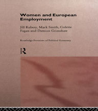 Title: Women and European Employment, Author: Colette Fagan