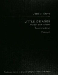 Title: Little Ice Ages Vol1 Ed2, Author: Jean M Grove