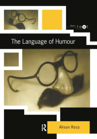 Title: The Language of Humour, Author: Alison Ross