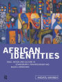 African Identities: Pan-Africanisms and Black Identities