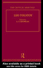 Count Leo Nikolaevich Tolstoy: The Critical Heritage